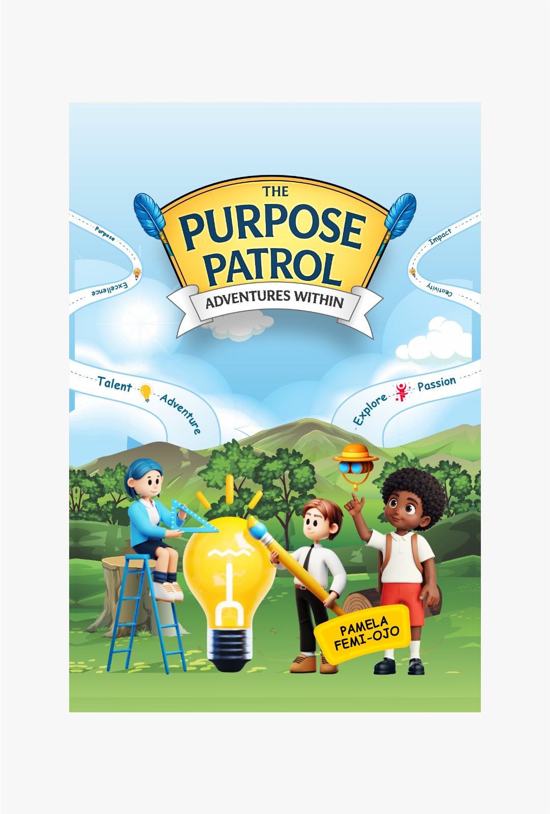 The Purpose Patrol - Adventures Within